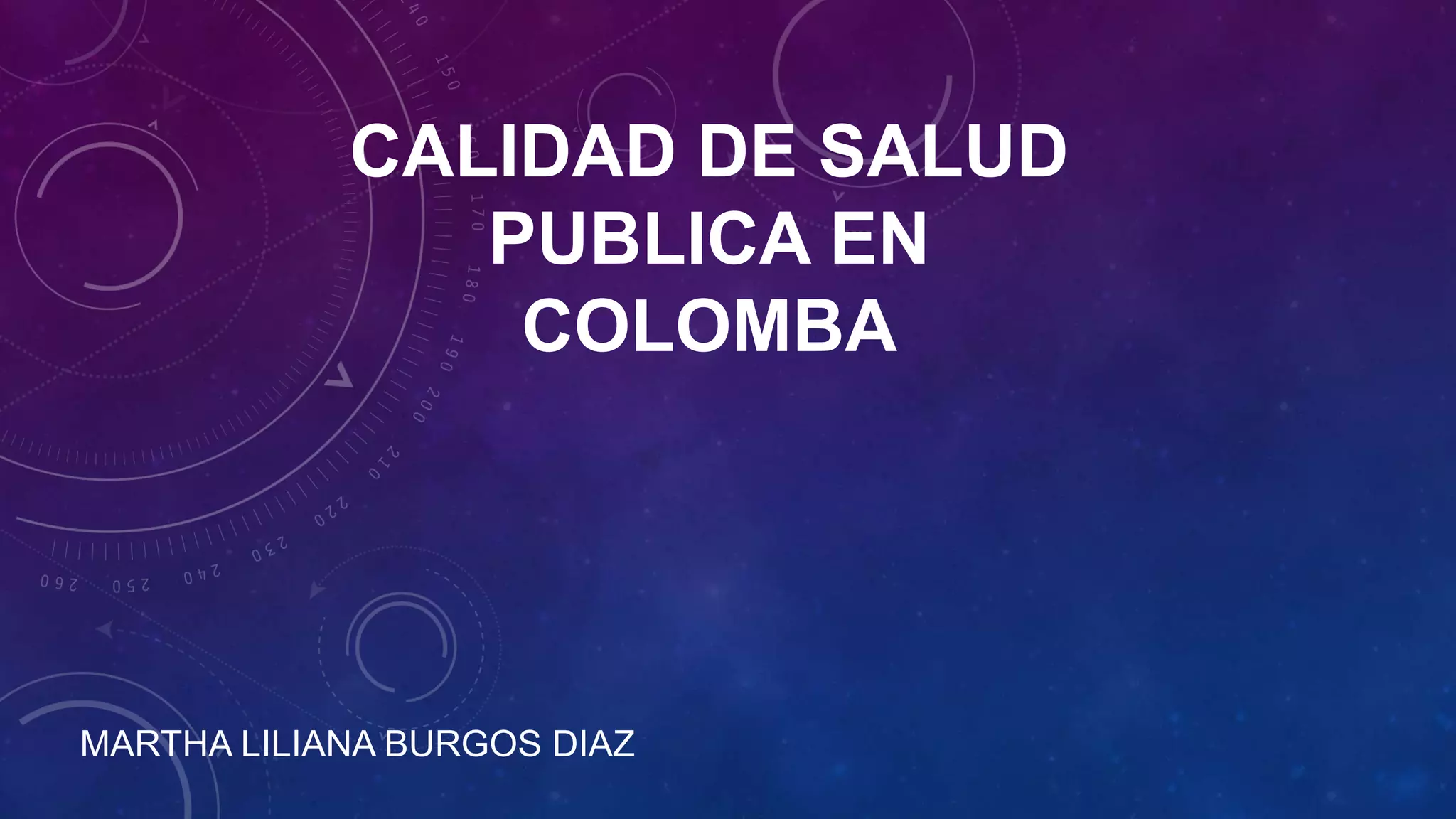 calidad-de-salud-publica-en-colomba-ppt