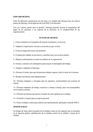 KDQVXUJLGRYDULRVWpUPLQRVFRPR7RWDO
4XDOLW 0DQDJHPHQW RPSDQ :LGH 4XDOLW RQWURO HWF TXH SRGUtDPRV WUDGXFLU
HOLPLQDQGR SHTXHxRV PDWLFHV HQWUH HOORV  VLPSOLILFDQGR FRPR DOLGDG 7RWDO R
([FHOHQFLD
/DDOLGDG7RWDOHVXQDHVWUDWHJLDJOREDOGHJHVWLyQGHWRGDODRUJDQL]DFLyQ
(7$3$6'(/$(92/8,21'(/(1)248('(/$$/,'$'
*(67,21'(/$$/,'$'
21752/'(/$$/,'$'
(QIRTXHGHODDOLGDG
(YROXFLyQGHODDOLGDG
*(67,21'(
72'26/26
(/(0(1726'(
/$
25*$1,=$,21
/,(17(
352'872
   
$/,'$'727$/
(;(/(1,$
+R HQGtDODVHPSUHVDVRWUDVRUJDQL]DFLRQHVVXVGHSDUWDPHQWRVSXHGHQHVWDUHQ
FXDOTXLHUDGHODVGLVWLQWDVHWDSDVDQWHULRUPHQWHFLWDGDV
(VWDHYROXFLyQGHOFRQFHSWRGHODFDOLGDGKDVLGRSDUDOHODDODHYROXFLyQHQORV~OWLPRV
DxRVGHORVVLVWHPDVGHSURGXFFLyQ(VWRVKDQHYROXFLRQDGRGHVGHODSURGXFFLyQHQPDVD
KDVWDODSURGXFFLyQDMXVWDGDOHDQSURGXFWLRQ 