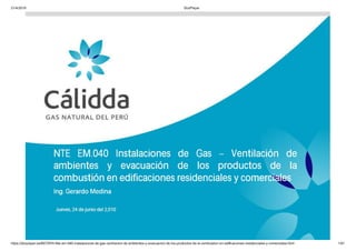 Calidda  NTP EM.040 instalaciones de gas natural
