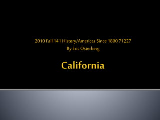 2010 Fall141 History/Americas Since 1800 71227
By EricOsterberg
 