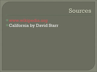 www.wikipedia.org California by David Starr 