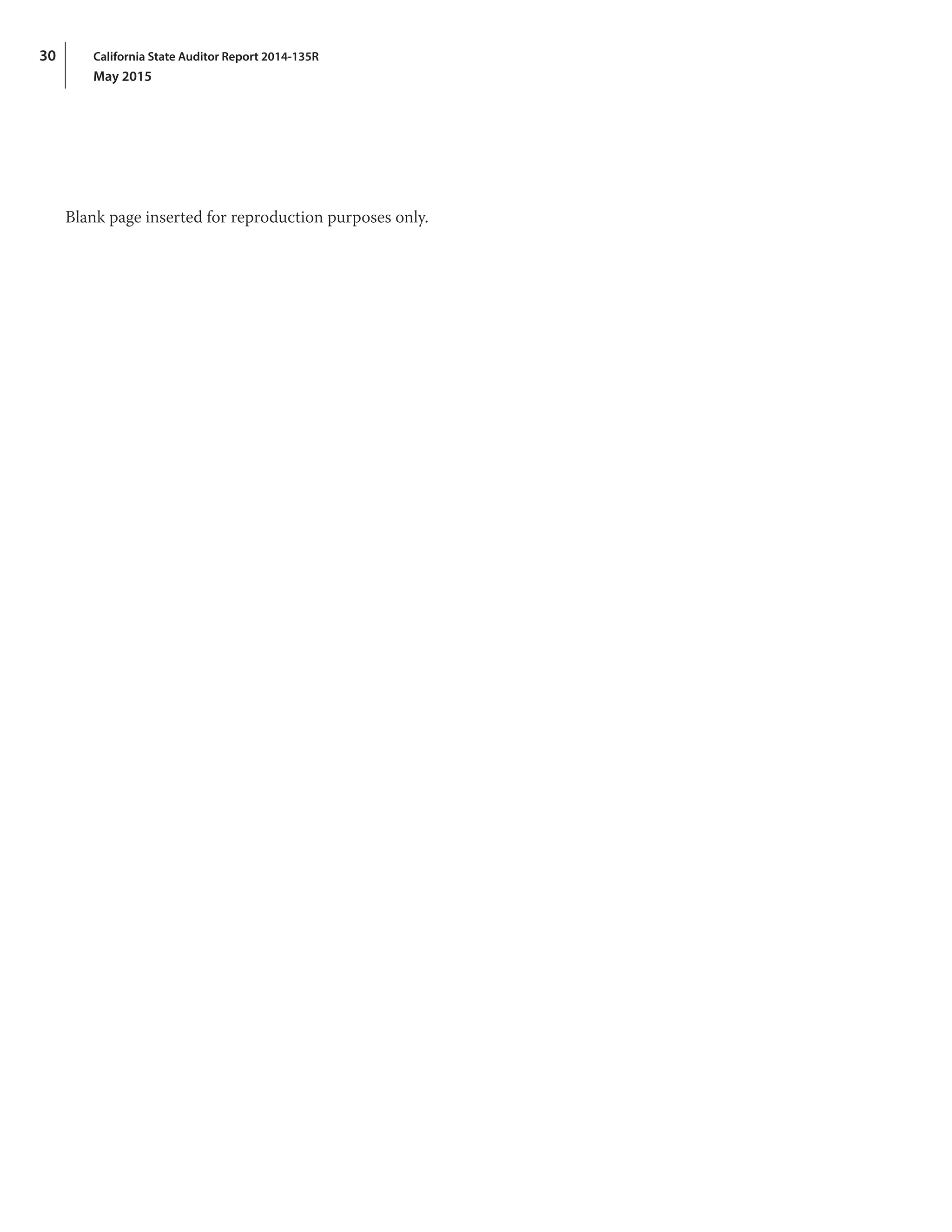 30 California State Auditor Report 2014-135R
May 2015
Blank page inserted for reproduction purposes only.
 