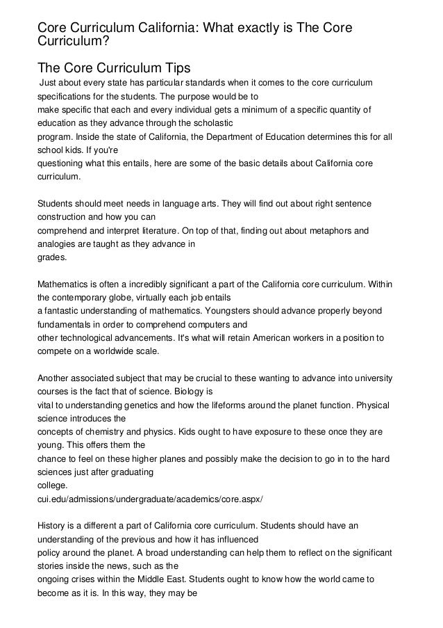 Core Curriculum California What exactly is The Core Curriculum?