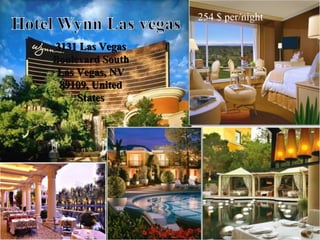 3131 Las Vegas Boulevard South Las Vegas, NV 89109, United States 254 $ per/night 