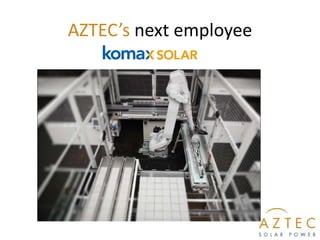 AZTEC’s next employee