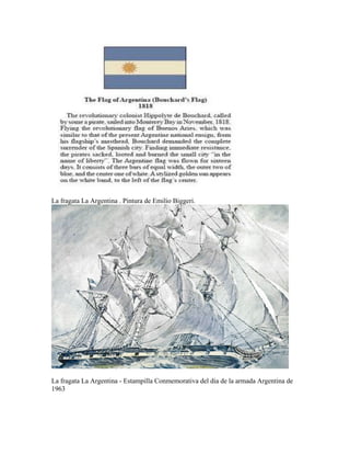 La fragata La Argentina . Pintura de Emilio Biggeri.




La fragata La Argentina - Estampilla Conmemorativa del dia de la armada Argentina de
1963
 