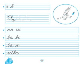 o `b


`uo eo
`ba `bi
`baño
`silba
          12
 