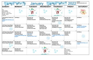 January 2022
website
keystonecarecenter.com
SUNDAY MONDAY TUESDAY WEDNESDAY THURSDAY FRIDAY SATURDAY
1
Daily
2:30 & 7 Snacks
Squirrel Watching
Quiet time 12:45- 2:15
Hair Care Tuesday- Joanne
Thursday - Joanne
Friday-Amy
2 3 4 5 6 7 8
1:00 Oehlerich Family Lay
Serivce
**Happy 85th Birthday Lyle
Miller**
3:00 Movie 8:00 Table Talk
10:00 Exercise
3:00 Balloon Baseball
Pastry Day
10:00 Exercise
3:00 Monthly Birthday Party
8:00 Table Talk
10:00 Exercise
1:30 Nails
3:00 Music History Eddie
Howard
8:00 Table Talk
10:00 Exercise
10:30 Resident Council
3:00 Jim Magdefrau
3:00 Movie
9 10 11 12 13 14 15
1:00 Pastor Andy Wright
Pianist Cindy Oehlerich
8:00 Table Talk
10:00 Exercise
3:00 Key Ladies Bingo
8:00 Table Talk
10:00 Catholic Mass
10:00 Exercise
3:00 Deb Kromminga
Pastry Day
10:00 Exercise
Lunchtime Trivia
3:00 Travel Club
8:00 Table Talk
10:00 Exercise
3:00 Wheel of Fortune
8:00 Table Talk
10:00 Exercise
3:00 Ice Cream Friday
3:00 Movie
**Happy 91st Birthday
Beverly Johansen**
16 17 18 19 20 21 22
1:00 Pastor Steve Rempfer
Pianist Cindy Oehlerich
8:00 Table Talk
10:00 Exercise
3:00 Amy's Choice
**Happy 85th Birthday Dale
Pippert**
8:00 Table Talk
10:00 Exercise
Fritter Day!!!
3:00 Popcorn
**National Popcorn Day**
Pastry Day
10:00 Exercise
2:00 Lutheran Communion
3:00 Legion Aux Social Hour
8:00 Table Talk
10:00 Exercise
3:00 Wine & Cheese
** Happy 95th Birthday Thelma
Kusel**
8:00 Table Talk
10:00 Exercise
1:30 Nails
2:30 Bunco
3:00 Movie
23 24 25 26 27 28 29
1:00 Pastor Dean Duncan
Pianist Janyce Pohlmann
8:00 Table Talk
10:00 Exercise
3:00 Dorcas Bingo
8:00 Table Talk
10:00 Exercise
2:30 Folding Newsletters
Pastry Day
10:00 Exercise
3:00 Key Ladies Social Hour
8:00 Table Talk
10:00 Exercise
Lunchtime Trivia
3:00 Wheel of Fortune
8:00 Table Talk
10:00 Exercise
3:00 Jerry & Mryt
3:00 Movie
**Happy 90th Birthday Leon
Young**
30 31
1:00 Pastor Jeff
Schanbacher
Pianist Eleanor Roquet
8:00 Table Talk
10:00 Exercise
3:00 Balloon Baseball
Daily
2:30 & 7 Snacks
Squirrel Watching
Quiet time 12:45- 2:15
Hair Care
Wednesday-Amy
Thursday - Joanne
 