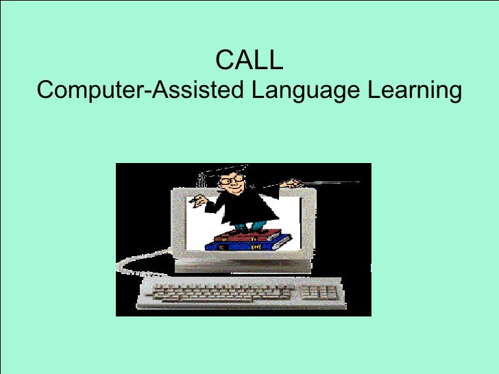 Computer-Assisted Language Learning 3-4