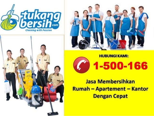 Call 1 500 166 Harga Jasa Kebersihan Rumah Home Cleaning Service