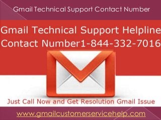 Gmail Technical Support Contact Number
www.gmailcustomerservicehelp.com
 