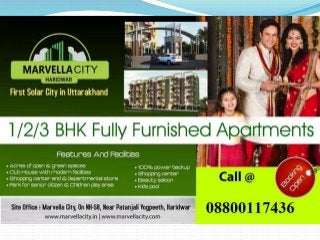 Call 8800117436 for buying flat in haridwar in Marvellacity