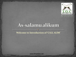 Call alim