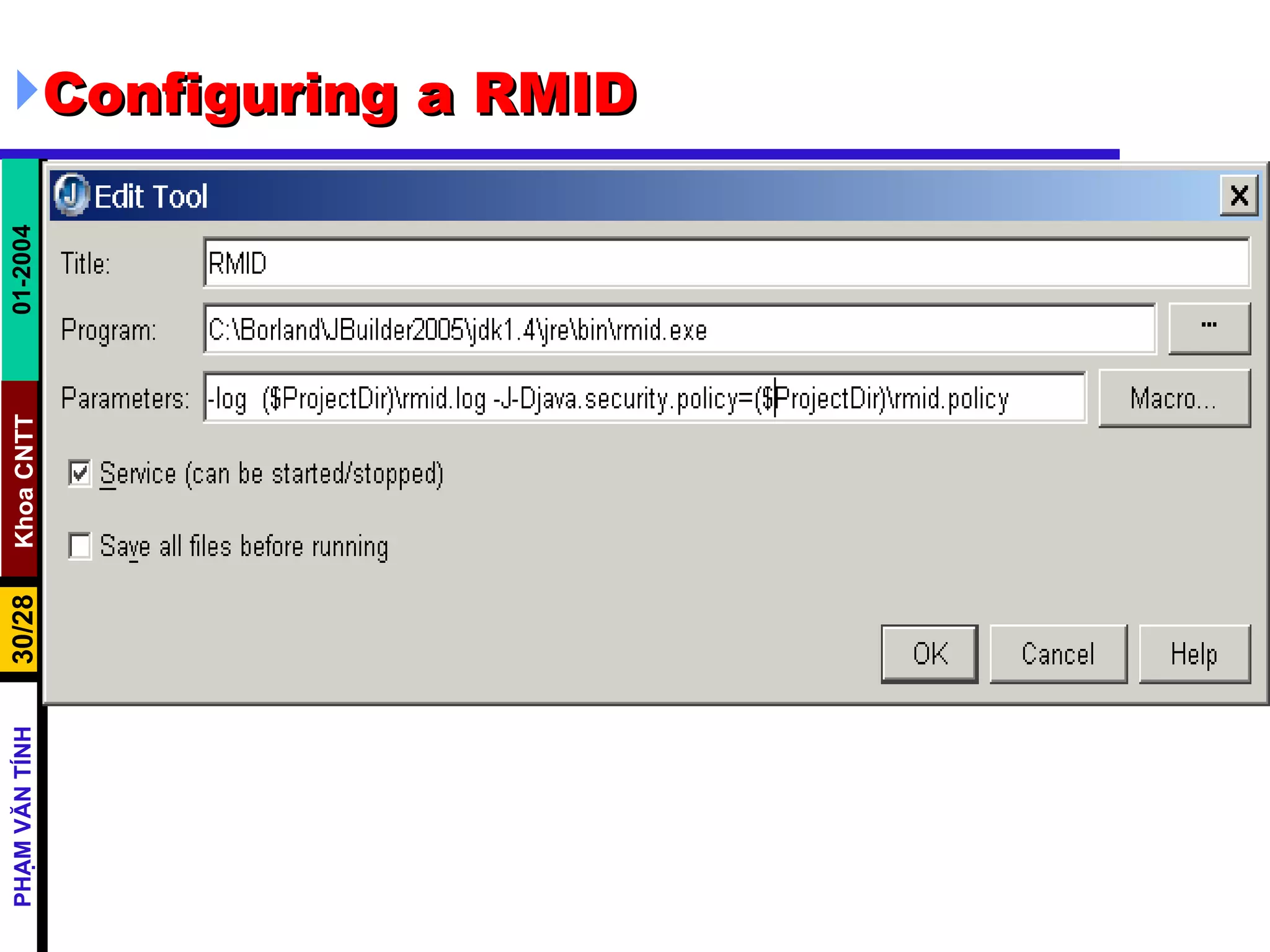 Configuring a RMID 
