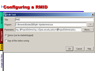 Configuring a RMID 