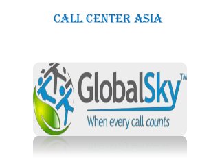 Call Center Asia
 