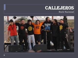 Callejeros
Rock Nacional
 