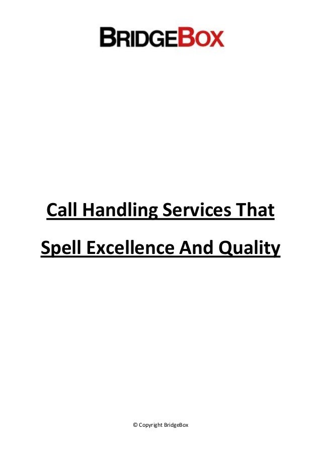 call handling services that spell excellence and quality spell quality