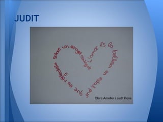 JUDIT
Clara Ameller i Judit Pons