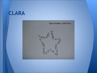 CLARA
Clara Ameller i Judit Pons.