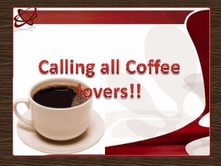 Calling all coffee lovers!!