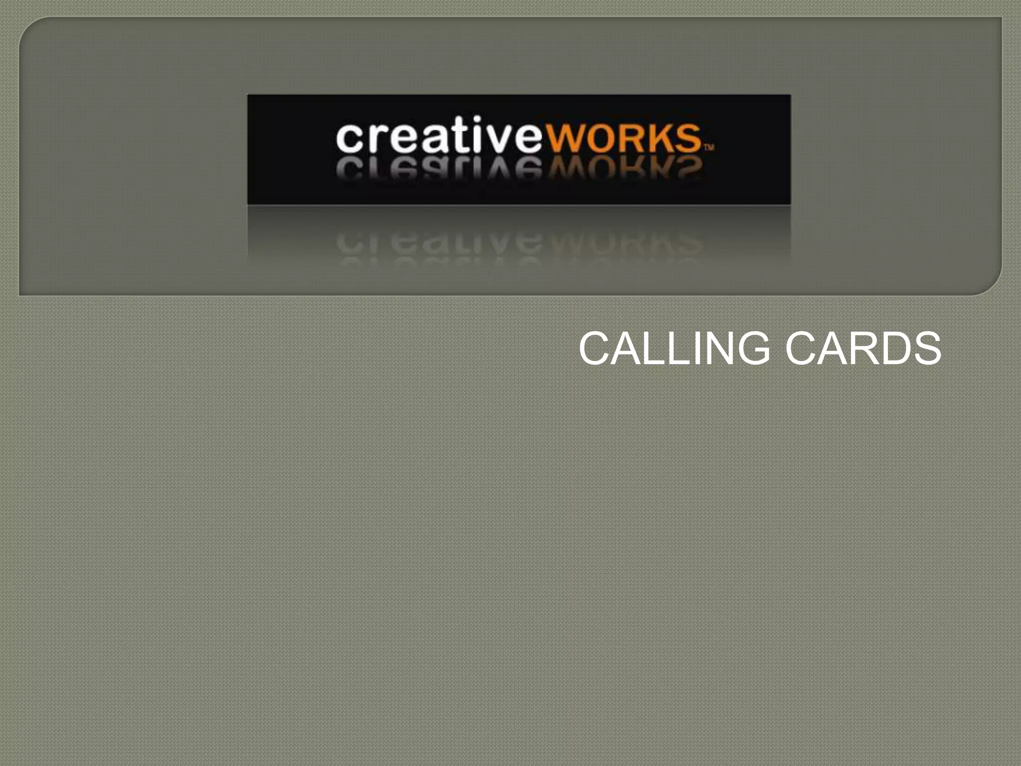 CALLING CARDS