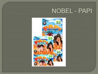 NOBEL - PAPI