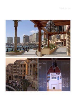 The Pearl – Porto Arabia
 