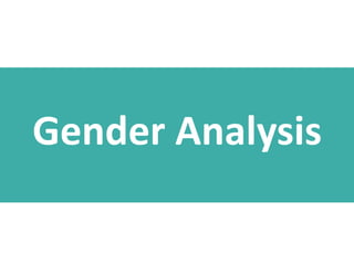 Gender Analysis

 