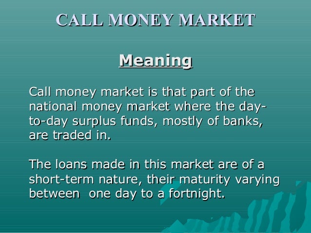 Callmoney Markets