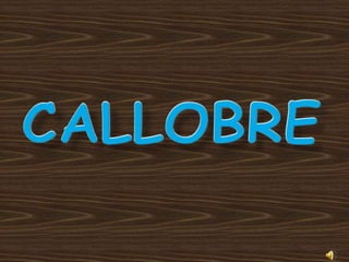 callobre 
