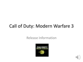 Call of Duty: Modern Warfare 3 Release Information 