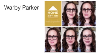 Warby Parker
 