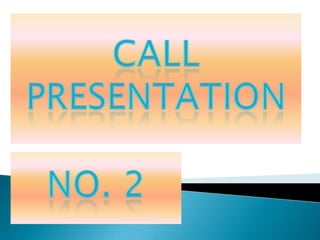 Call presentation 2 | PPTX