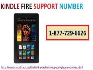 Call the kindle fire support number 1 877-729-6626 to have quick kindle fire issues resolution