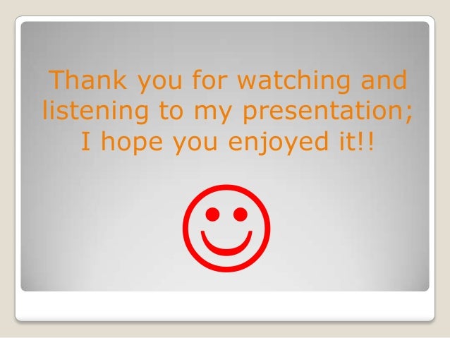 Thank You For Watching And Listening To My Presentation Savvy Thank You For Watching And Listening To My Presentation Savvy
