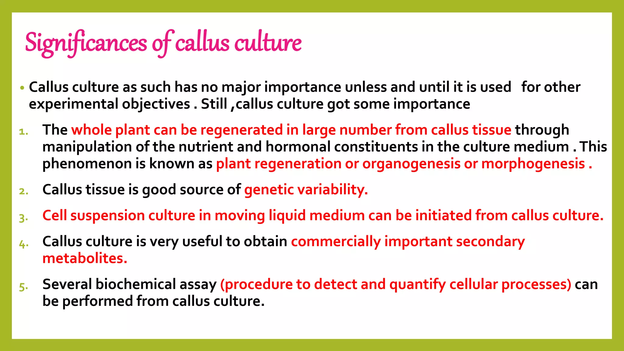 Callus culture | PPTX