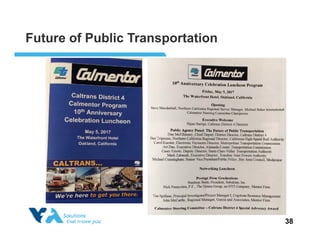 Future of Public Transportation
38
 