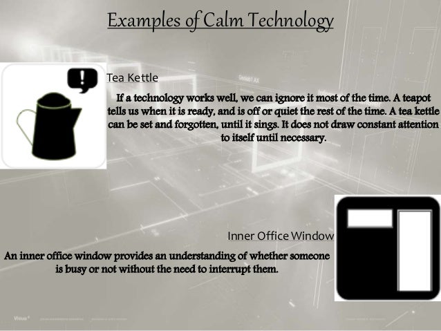 Calm technology