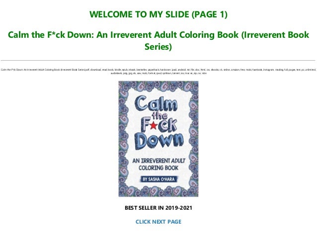 Download Read Book Calm The F Ck Down An Irreverent Adult Coloring Book Ir