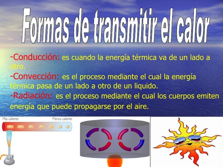 El calor y la temperatura