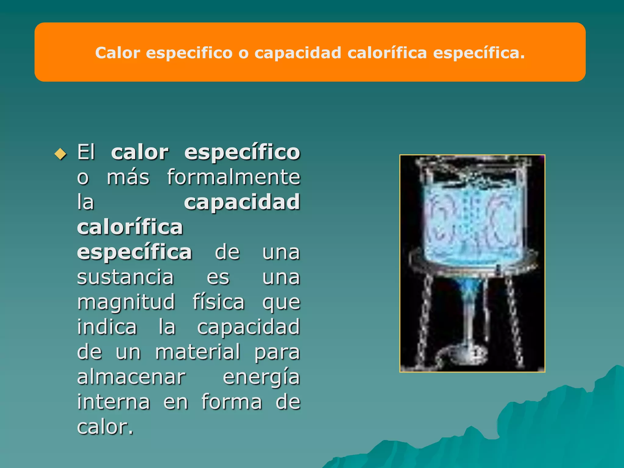 Especifico CALOR ESPECÍFICO.ppt