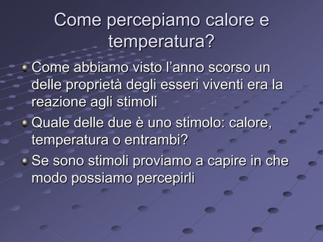 Calore temperatura | PPT