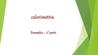 calorimetria (2).pptx