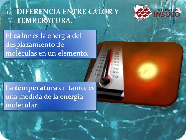 Calor y temperatura, su medicion