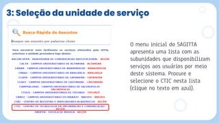 3: Seleção da unidade de serviço
 