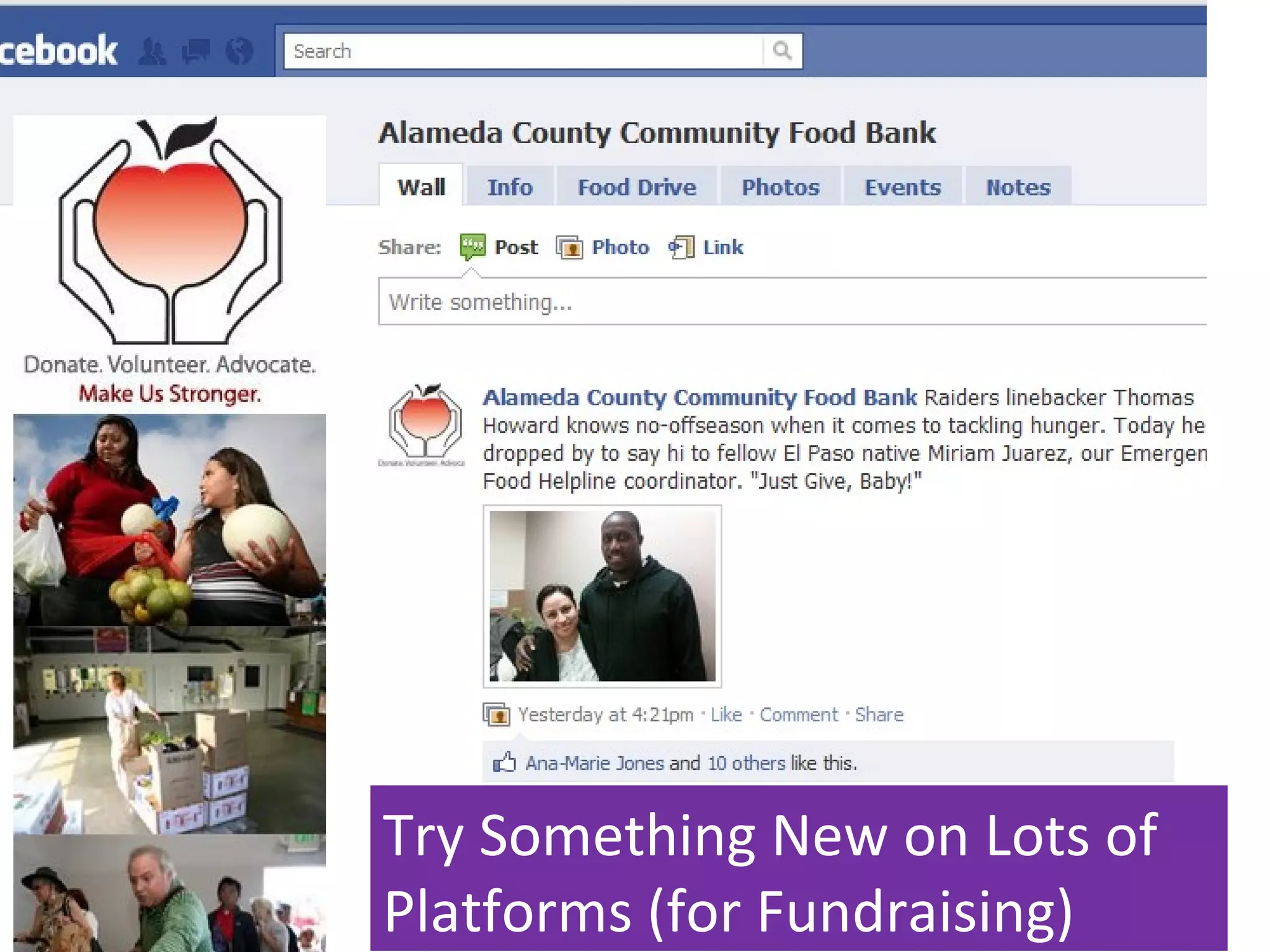 Try Something New on Lots of
Platforms (for Fundraising)
 