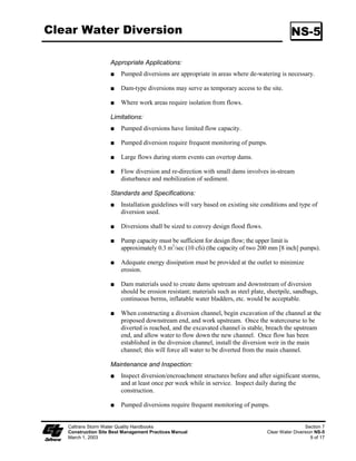Silt Fence                                                                                 SC-1

                         Holes, depressions or other ground disturbance caused by the removal of the
                         temporary silt fences shall be backfilled and repaired in conformance with the
                         Standard Specifications.

                         Remove silt fence when no longer needed or as required by the RE. Fill and
                         compact post holes and anchorage trench, remove sediment accumulation,
                         and grade fence alignment to blend with adjacent ground.




   Caltrans Storm Water Quality Handbooks                                                         Section 4
   Construction Site Best Management Practices Manual                                      Silt Fence SC-1
   March 1, 2003                                                                                     4 of 6
 