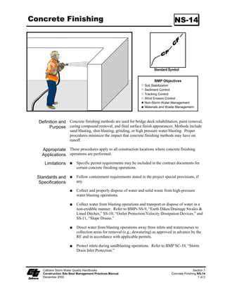 Fiber Rolls                                             SC-5




                         OPTIONAL ENTRENCHMENT DETAIL
                                             N.T.S.




   Caltrans Storm Water Quality Handbooks                      Section 4
   Construction Site Best Management Practices Manual   Fiber Rolls SC-5
   March 1, 2003                                                   6 of 6
 
