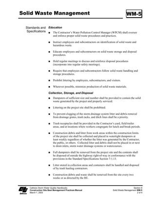Storm Drain Inlet Protection                                            SC-10




   Caltrans Storm Water Quality Handbooks                                         Section 4
   Construction Site Best Management Practices Manual   Storm Drain Inlet Protection SC-10
   March 1, 2003                                                                     6 of 7
 